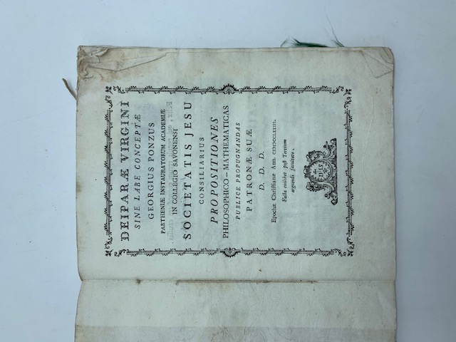 Deiparae virgini sine labe conceptae... consiliarius propositiones philosophico - mathematicas publice propugnandas patronae suae ... 1773